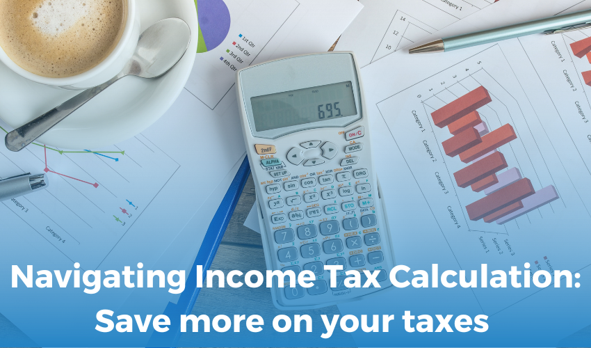 Navigating Income Tax Calculation: Save more on your taxes with 360 Accounting Pro Inc.