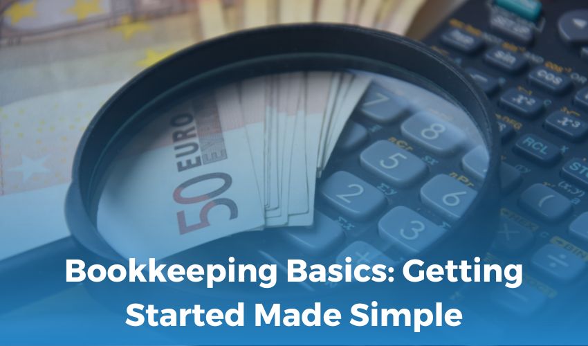 Bookkeeping Basics: Getting Started Made Simple with 360 Accounting Pro Inc.