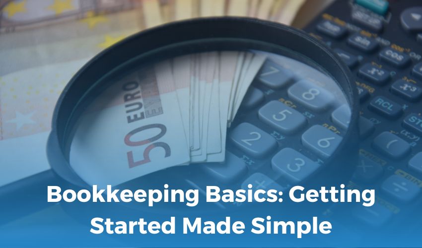 Bookkeeping Basics: Getting Started Made Simple with 360 Accounting Pro Inc.