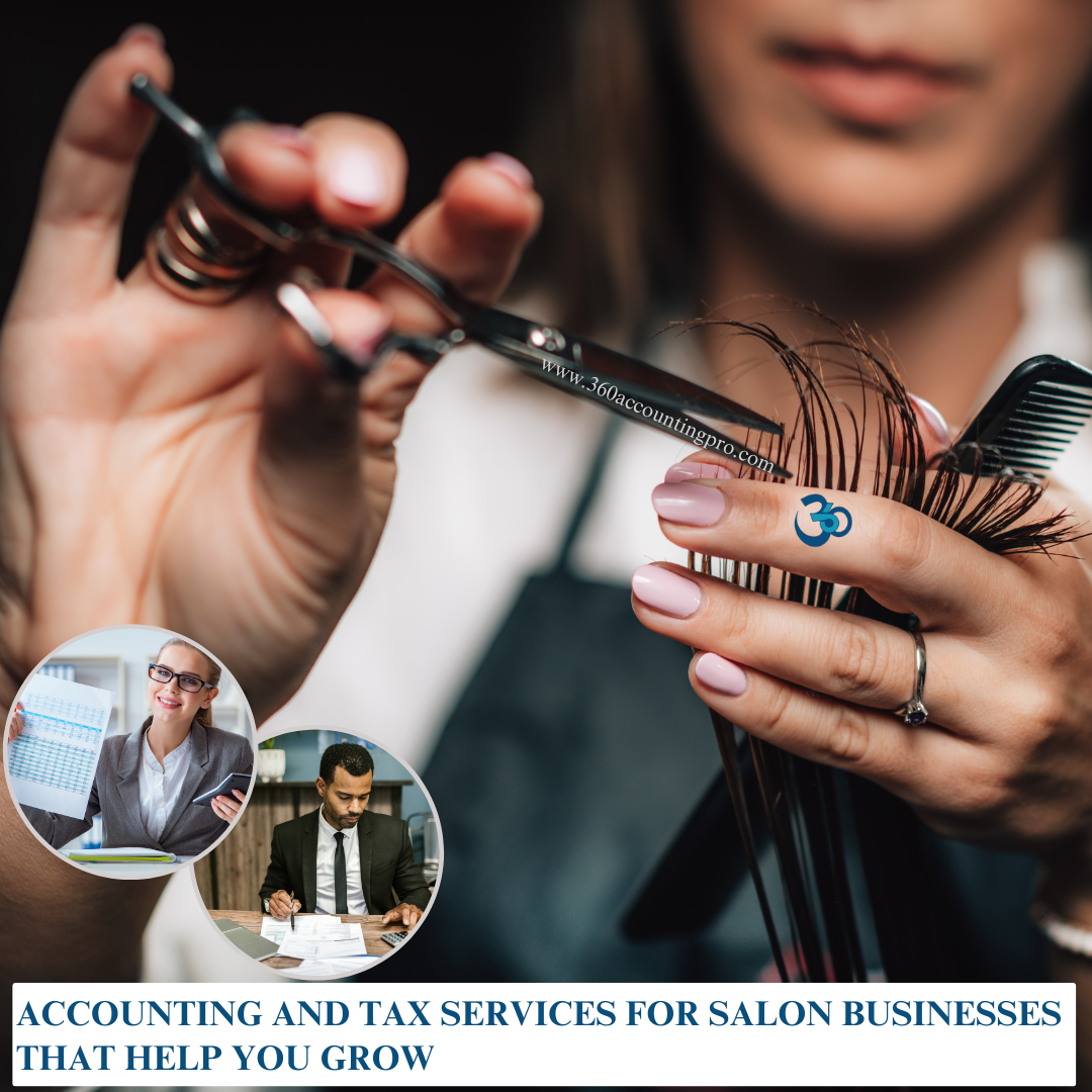 Accounting and Tax Services for Salon Businesses That Help You Grow