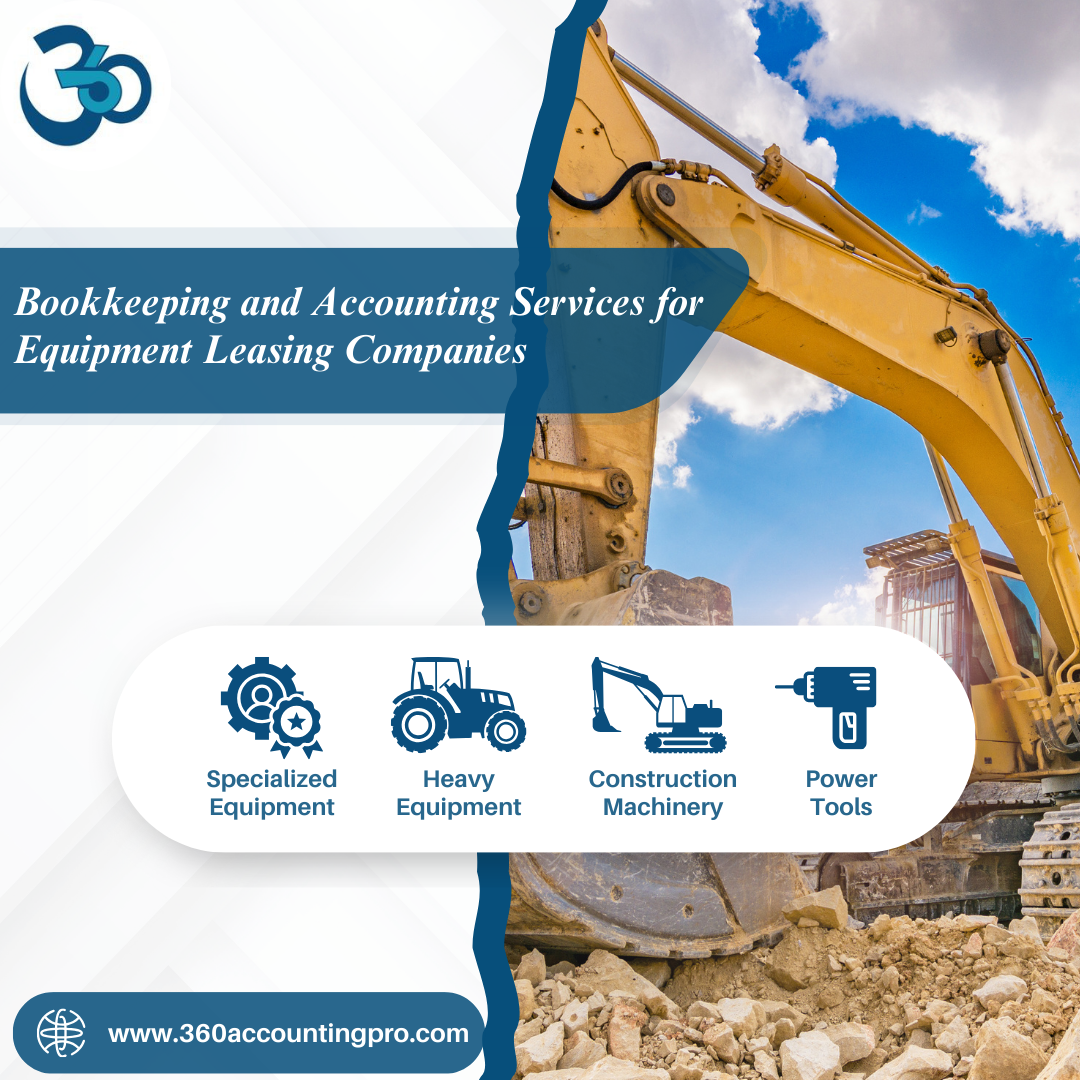 Bookkeeping and Accounting Services for Equipment Leasing Companies