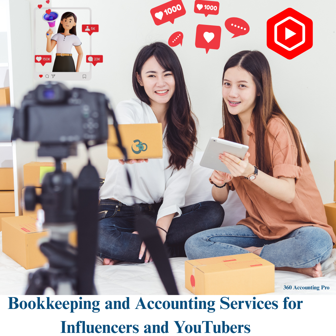 Bookkeeping and Accounting Services for Influencers and YouTubers