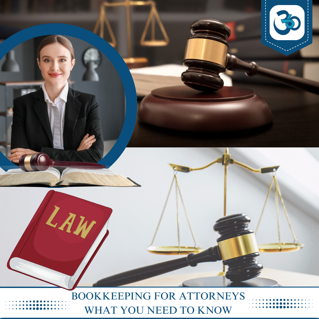 Bookkeeping for Attorneys – What You Need to Know