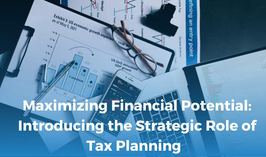 Maximizing Financial Potential: Introducing the Strategic Role of Tax Planning with 360 Accounting Pro Inc.