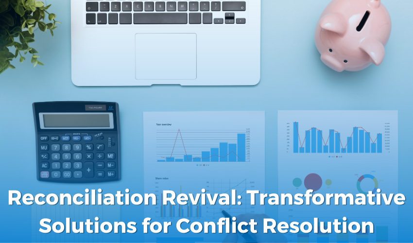 Reconciliation Revival: Transformative Solutions for Conflict Resolution