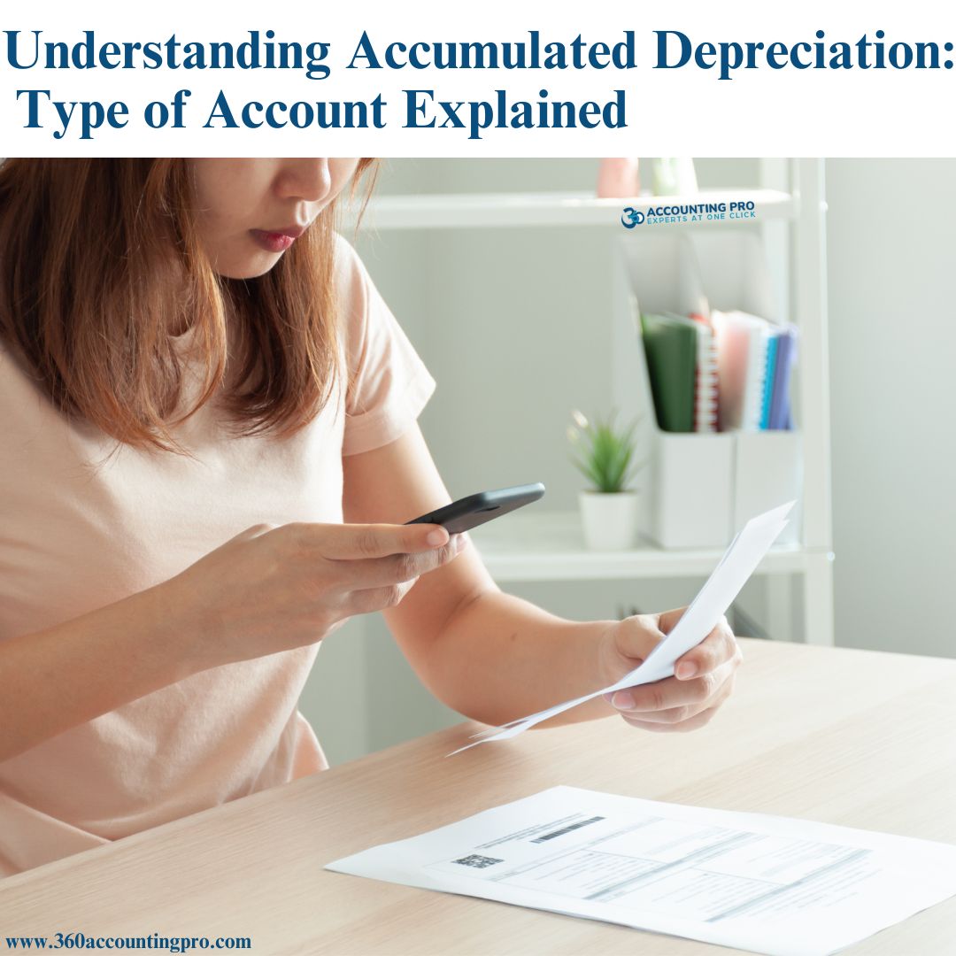 What Is Accumulated Depreciation? A Complete Guide for Businesses